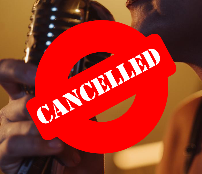 Choraoke cancelled